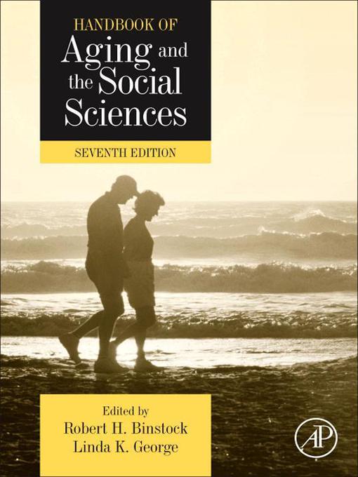 Title details for Handbook of Aging and the Social Sciences by Linda George - Available